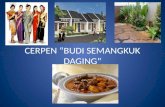 CERPEN Budi Semangkuk Daging (1)