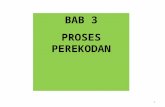 BAB_3_Proses_Perekodan (1).ppt