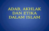 2 Adab Akhlak Dan Etika Dalam Islam