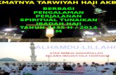 NIKMATNYA TARWIYAH HAJI - Pengalaman Perjalanan Spiritual Ibadah Haji AKbar Tahun 2014-ringkas fix.ppsx