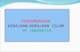 Ppt Kerajaan Kerajaan Islam Di Indonesia