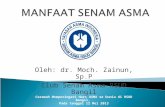 MANFAAT SENAM ASMA - dr. M. Zainun, Sp.P