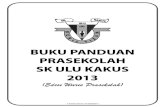 135138389 Buku Panduan Waris Prasekolah SK Ulu Kakus 2013