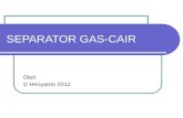 02 Separator Gas-Cair