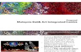 Malaysia Batik Art Integrated Centre
