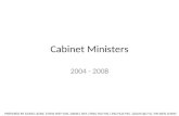 Cabinet Ministers 2004-2008