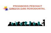 Pe 142 Slide Prognosis Penyakit Gingiva Dan Periodontal