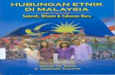 Hubungan Etnik Di Malaysia (Sejarah , Iltizam Dan Cabaran Baru)