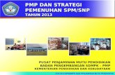 PMP Dan Strategi Pemenuhan SPM-SNP