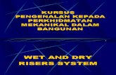 Introduction to Wet & Dry Riser System