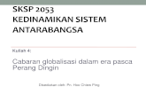 SKSP 2053 Kedinamikan Sistem Antarabangsa Kuliah 4 2014