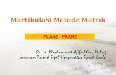 Martikulasi Metode Matriks Plane Frame 270820142