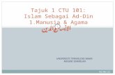 Tajuk 1.Ctu101.Islam Sebagai Al-Din(Latest)