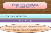 Fase Prodromal Skizofrenia