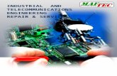 INDUSTRIAL AND TELECOMMUNICATIONS ENGINEERING REPAIR & SERVICES.
