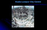 Kuala Lumpur City Centre Kuala Lumpur, Malaysia. Enka Tower – Moscow International Business Center – Lot 10 Moscow, Russia.