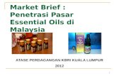 Market Brief : Penetrasi Pasar  Essential Oils di Malaysia