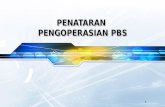 PENATARAN  PENGOPERASIAN PBS
