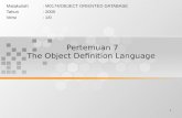 Pertemuan 7 The Object Definition Language