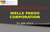 STRATEGIC MANAGEMENT CASE ANALYSIS WELLS FARGO CORPORATION 5 th  JAN 2014