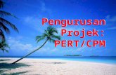 Pengurusan Projek: PERT/CPM