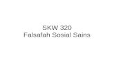 SKW 320 Falsafah Sosial Sains