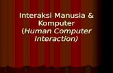 Interaksi Manusia & Komputer ( Human Computer Interaction)