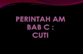 PERINTAH AM  BAB C :  CUTI
