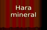 Hara mineral