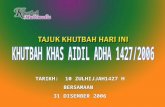 KHUTBAH KHAS AIDIL ADHA 1427/2006