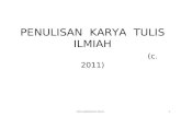 PENULISAN  KARYA  TULIS ILMIAH (c. 2011)