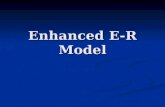 Enhanced E-R Model