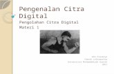 Pengenalan  Citra Digital