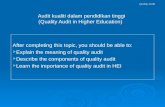 Audit kualiti dalam pendidikan tinggi (Quality Audit in Higher Education)