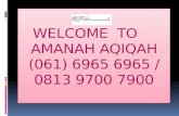 WELCOME   TO      AMANAH AQIQAH (061) 6965 6965 / 0813 9700 7900
