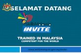 TRAINED IN MALAYSIA COMPETENT for THE WORLD