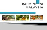 PALM OIL DI MALAYSIA