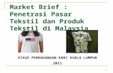 Market Brief : Penetrasi Pasar Tekstil dan Produk Tekstil di  Malaysia