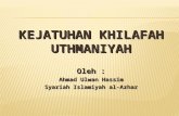 Kejatuhan Khilafah Uthmaniyah