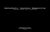 06 Mahakaali versus Megacity