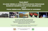 Taklimat PBT Sarawak - Kajian Semula MurniNet 2011
