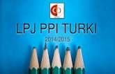 Laporan Pertanggungjawaban PPI Turki 2014-2015