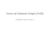 Fever of Unknow Origin (FUO)