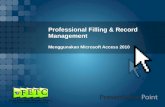 Prof. Filling & Record Management - Day#1