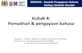 Kuliah 4 - Pengajaran Pemulihan Dan Pengajaran Bahasa - Edited