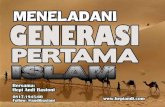 Meneladani Generasi Pertama Islam