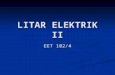 LITAR ELEKTRIK II EET 102/4. SILIBUS LITAR ELEKTRIK II  Mutual Inductance  Two port Network Pengenalan Jelmaan Laplace Pengenalan Jelmaan Laplace Kaedah.