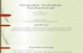 PPT Refrat Penyakit Trofoblas Gestasional Dr. H.rizki Saafat Nurrahim, Sp.og Okeee