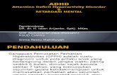 ADHD dan RM 2 dika