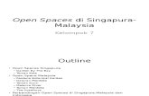 Open Spaces Di Singapura-Malaysia
